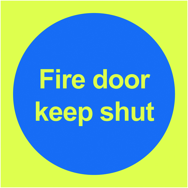 100x100mm Fire Door Keep Shut - Nite Glo Self Adhesive