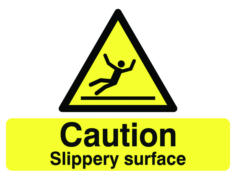 450x600mm 'Caution Slippery Surface' Road Stanchion Sign