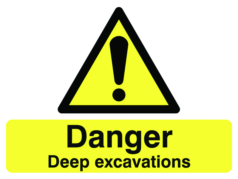 450x600mm Danger Deep Excavations Road Stanchion Sign