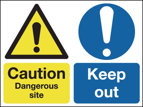 450x600mm Caution Dangerous Site Keep Out- Rigid