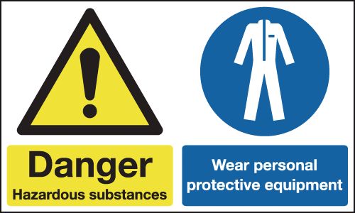 150x300mm Danger Hazardous Substances Wear Personal Protective Equipment - Rigid